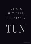 Kunst-Druck-spruchweisheit-tun-3610298575f6589b3371